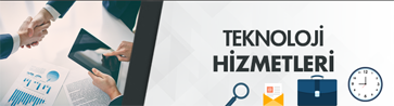 Teknoloji Hizmetleri